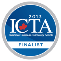 Finalist for a2013 Insurance-Canada.ca Technology Award (ICTAs)!