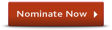 Start your nomination today! START YOUR NOMINATION TODAY!